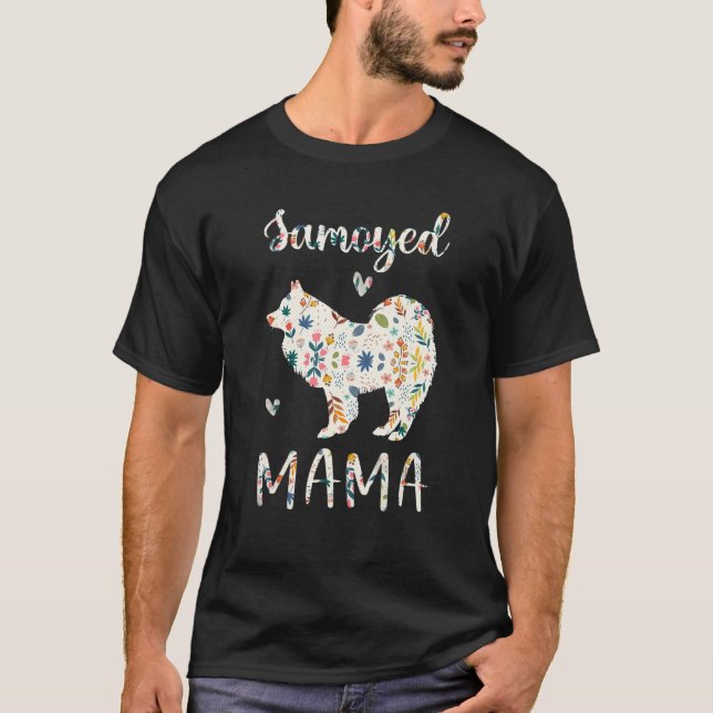 Camiseta Samoyed Mama Floral Dog Mom Love 1 (Frente)