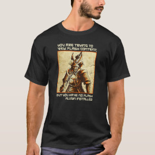 Camiseta Samurai Battlecry No Flash Plugin Dank Memória