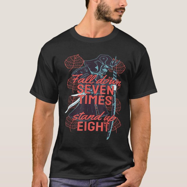 Camiseta Samurai Fall Down 7 Times Get Up 8 Men Women Motiv (Frente)