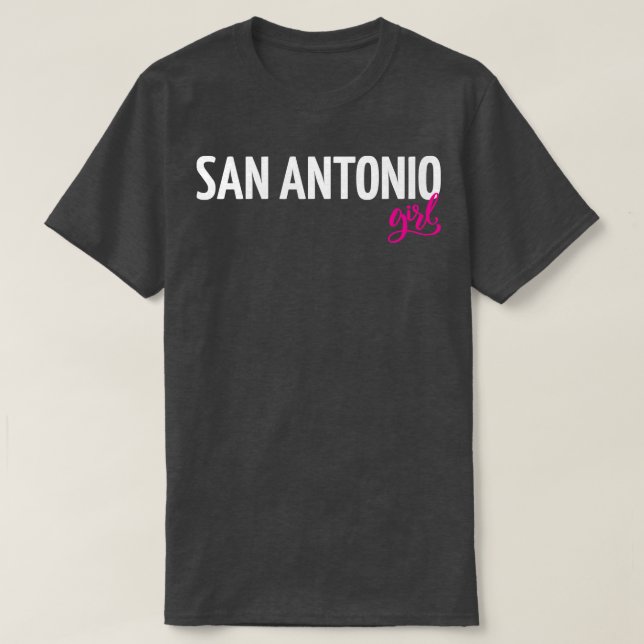 Camiseta San Antonio Girl City no Texas 1 (Frente do Design)