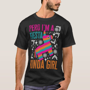 Camiseta San Antonio Kinda Girl Cute Pinata para Fiesta