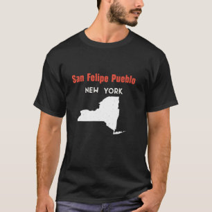 Camiseta San Felipe Pueblo New York State America Trave