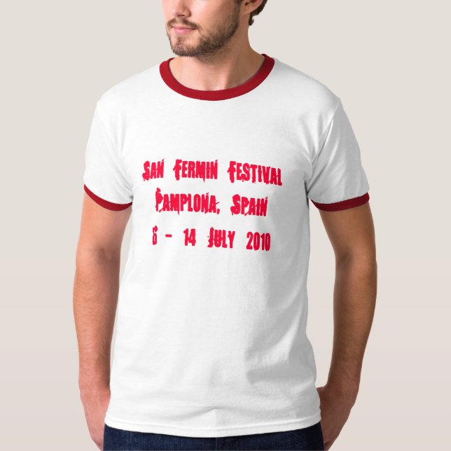 Camiseta San Fermin FestivalPamplona, Spain6 - 14 de julho (Frente)