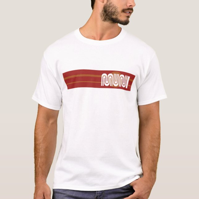 Camiseta San Fran Muni Stripe what of a kind! (Frente)