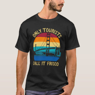 Camiseta San Francisco Tourists Souvenir