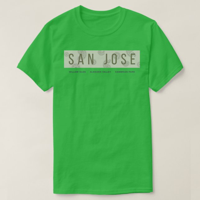 Camiseta SAN JOSE California Willow Glen Almaden Valley Cam (Frente do Design)