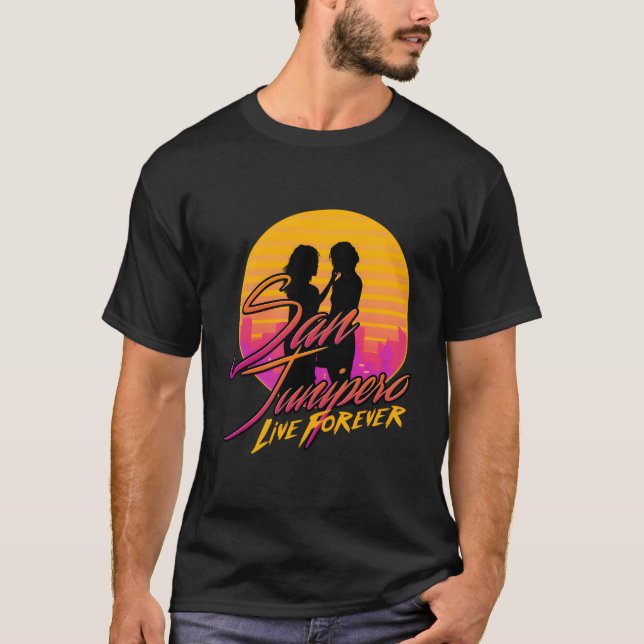 Camiseta San Junipero - Live Forever (Frente)