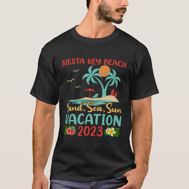 Camiseta Sand Sea Sun Vacation 2023 Florida Siesta Key Beac (Frente)