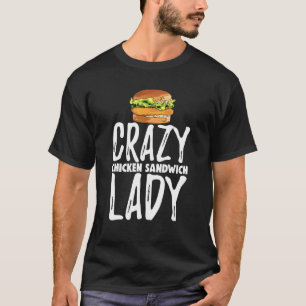 Camiseta Sanduíche Louco De Galinha Lady Tee S Engraçado