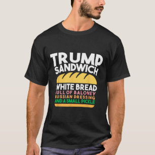 Camiseta Sanduíche Trump Pão Branco Cheio De Balela Russa