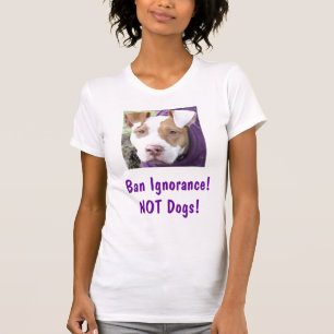 Camiseta Sandy diz, ignorância da proibição! NÃO cães!