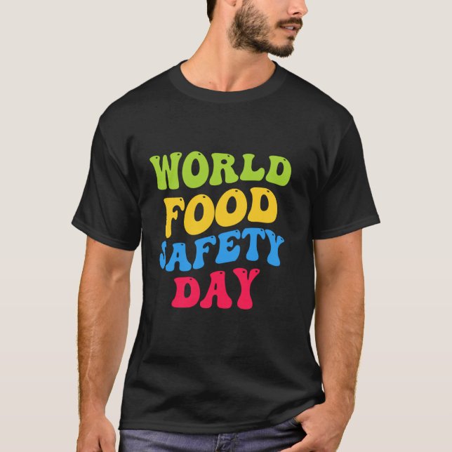 Camiseta Sanidade do Dia Mundial da Segurança Comida para a (Frente)