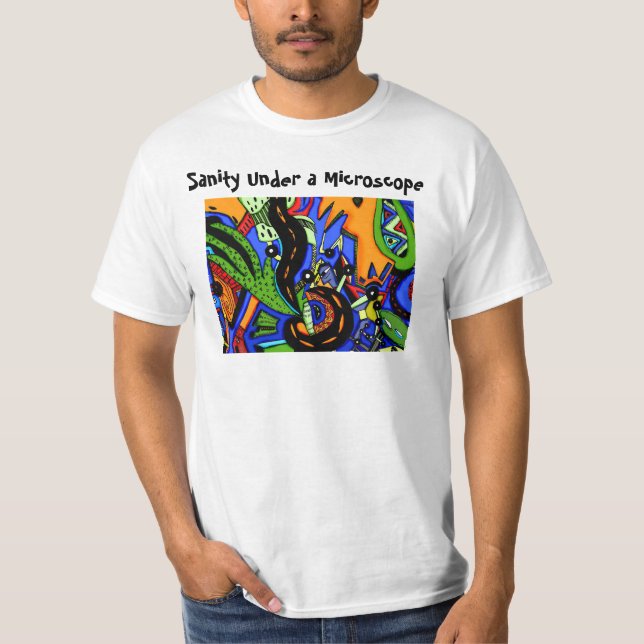 Camiseta Sanidade sob um microscópio (Frente)