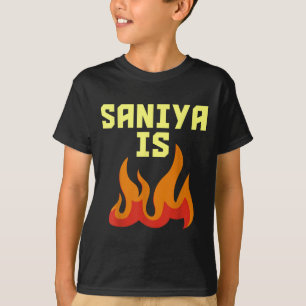 Camiseta Saniya Is Fire