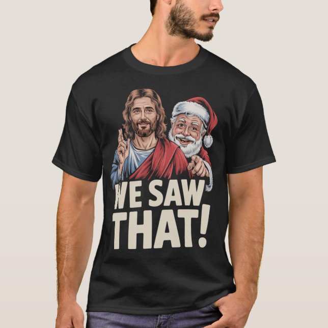 Camiseta Santa Claus And Jesus Funny Christian Meme girl gi (Frente)