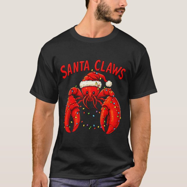 Camiseta Santa Claws Funny Christmas Lobster With Lights  (Frente)