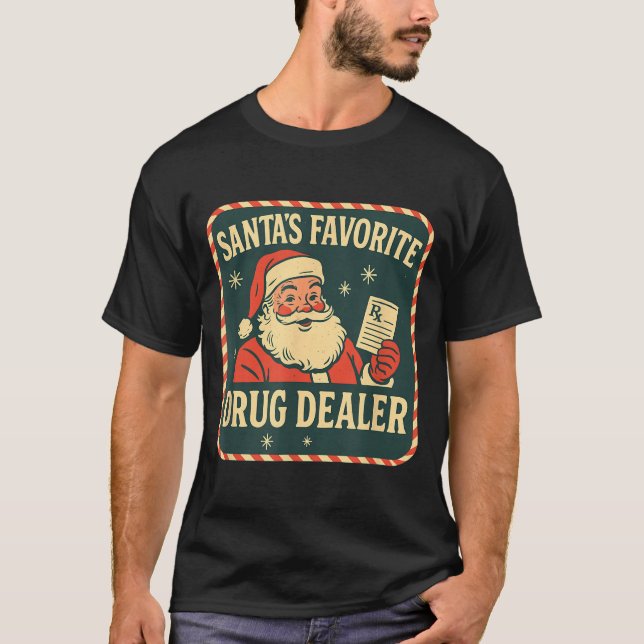 Camiseta Santa Favorite Drug Er Christmas Pharmacy Tech Nur (Frente)