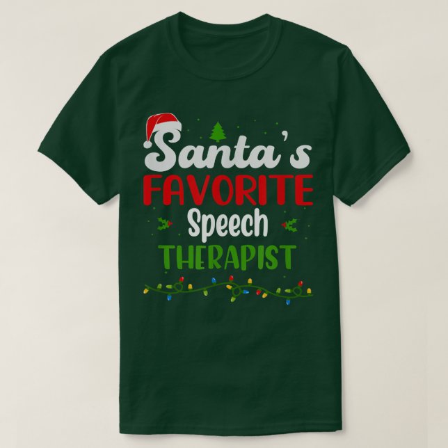 Camiseta Santa Favorite Speech Therapist Funny Christmas Gi (Frente do Design)
