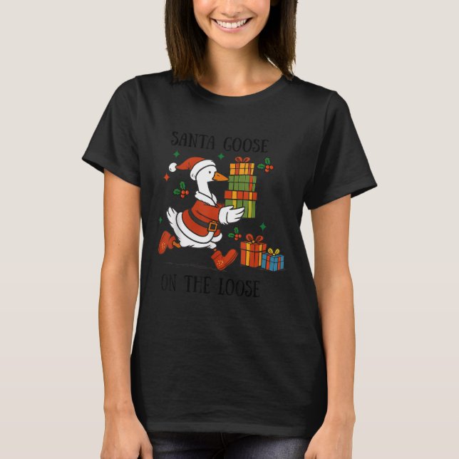 Camiseta Santa Goose On The Loose Merry Goosemas Christmas  (Frente)