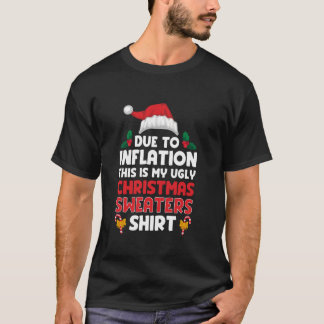 Camiseta Santa Hat Devido À Inflação Engraçado Natal Feio N