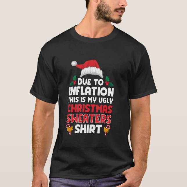 Camiseta Santa Hat Devido À Inflação Engraçado Natal Feio N (Frente)