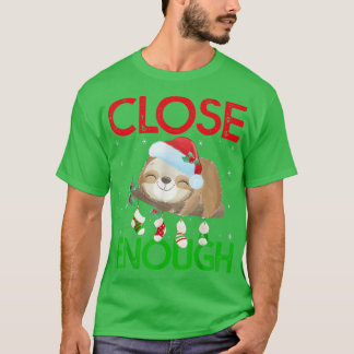 Camiseta Santa Hat Sloth Xmas Luz Próxima O Suficiente Chr 