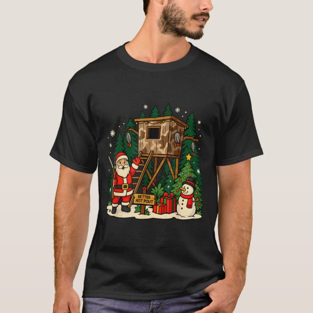 Camiseta Santa Hunting Cabin Funny Christmas Better Not Ut  (Frente)