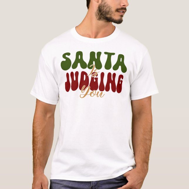 Camiseta Santa Is Judging You (Frente)
