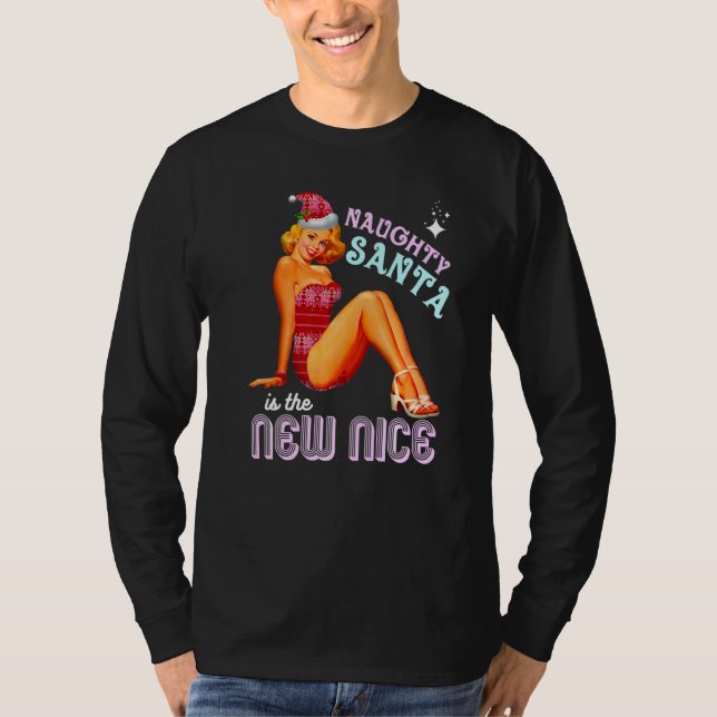 Camiseta Santa Naughty Is The New Nice Adult Joke Meme Retr (Frente)