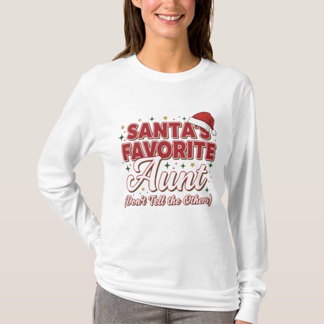 Camiseta Santa’s Favorite Aunt Christmas Shirt – Funny  (Frente)