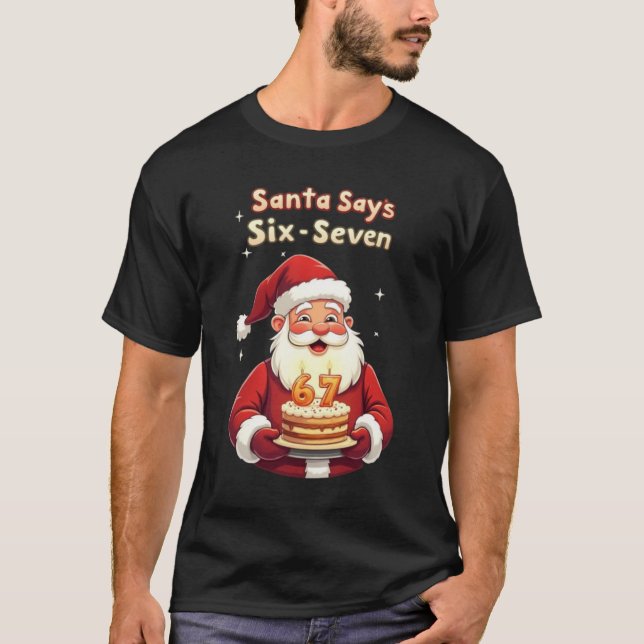 Camiseta 🎅Santa Says Six Seven Meme – Funny Santa Holding  (Frente)