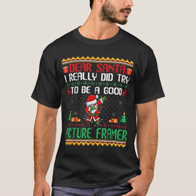 Camiseta Santa Try To Be A Good Picture Framer - Funny Chri (Frente)
