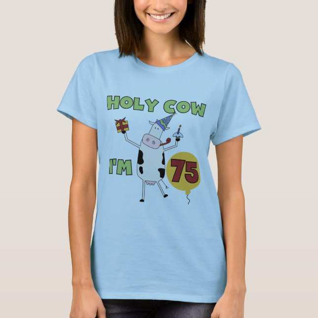 Camiseta Santa vaca, tenho 75 t-shirts e presentes (Frente)