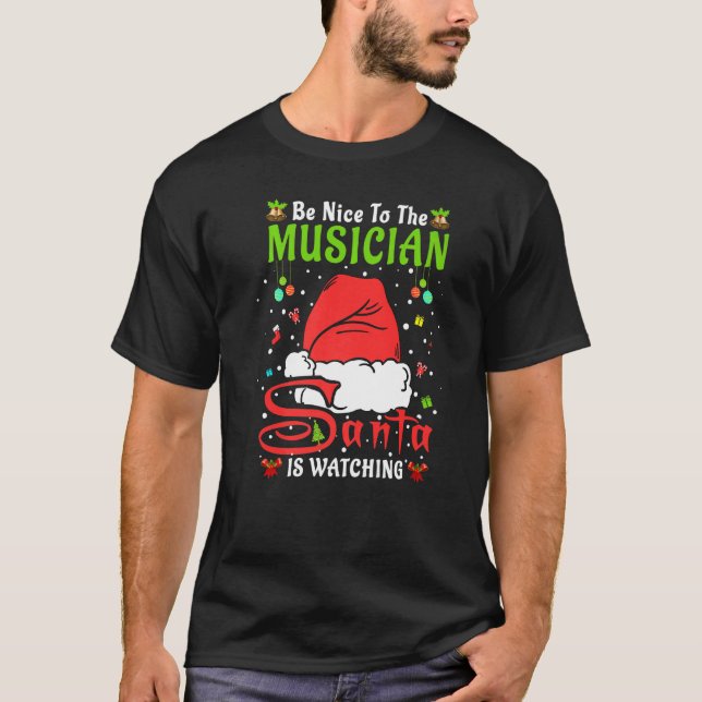 Camiseta Santa Xmas Pajamas Be Nice To The Musician Christm (Frente)