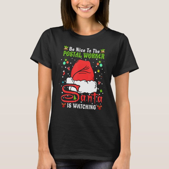 Camiseta Santa Xmas Pajamas Be Nice To The Postal Worker Ch (Frente)