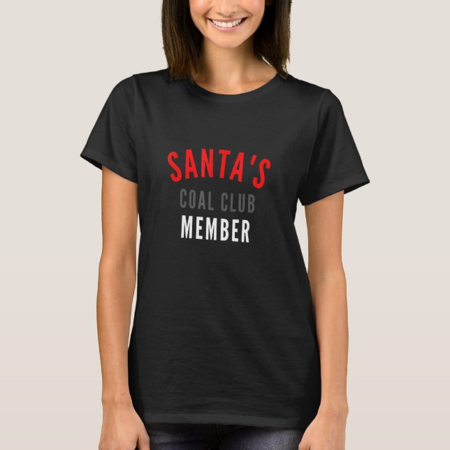 Camiseta Santa's Coal Club Member   (Frente)