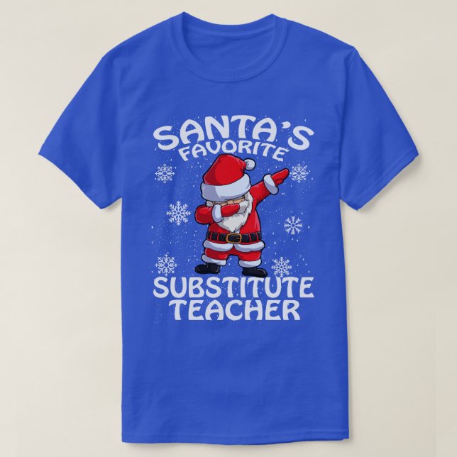 Camiseta Santas Favorita Substituto Professor Natal (Frente do Design)