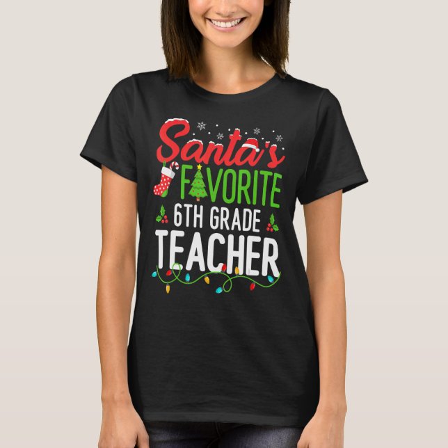 Camiseta Santas Favoritas à 6 de Professora Sexta Feira (Frente)