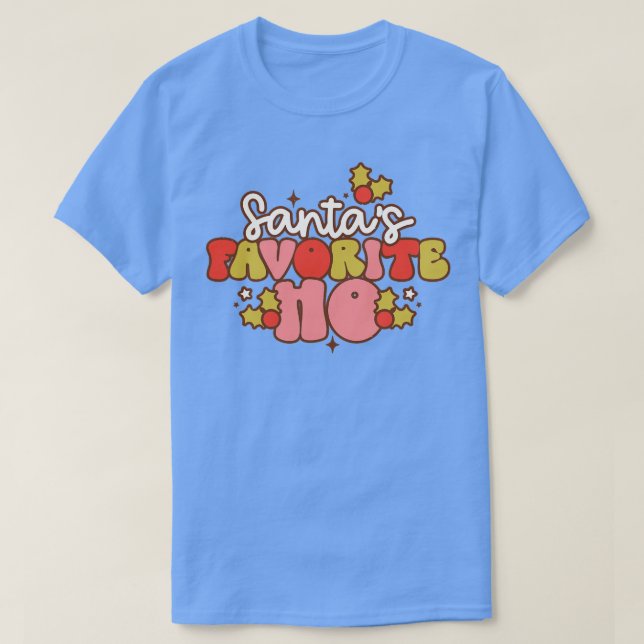 Camiseta Santas Favoritas Ho 3 (Frente do Design)