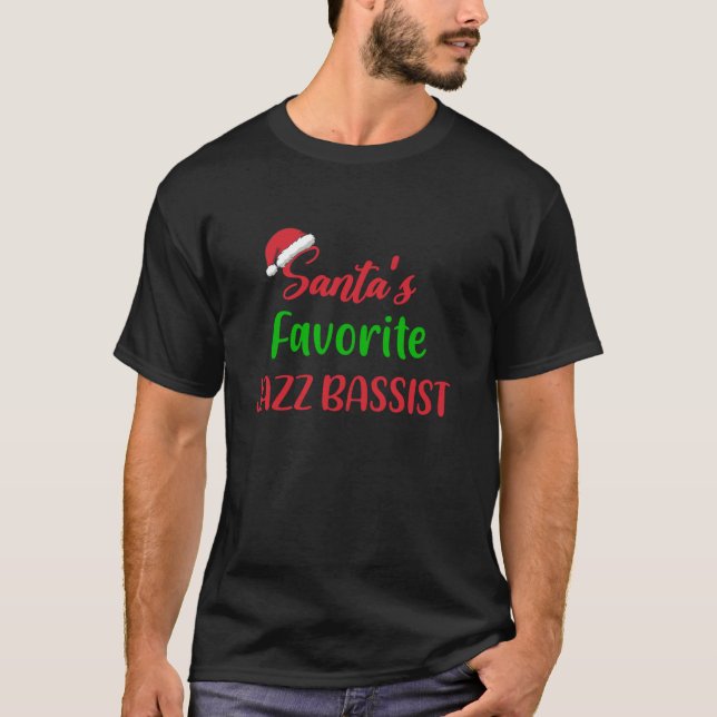 Camiseta Santas favoritas Jazz Bhelp Funny Gift jazz bass (Frente)