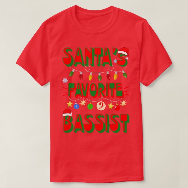 Camiseta Santas Favorite Bassista (Frente do Design)