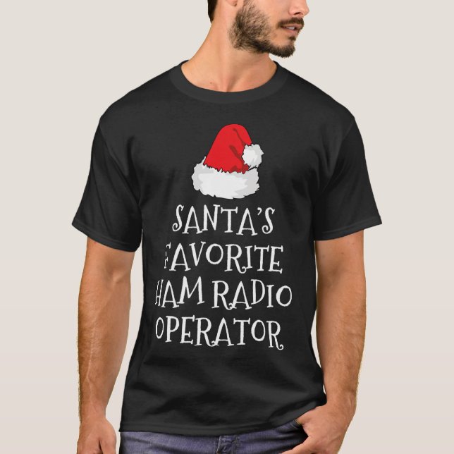 Camiseta Santa's Favorite Ham Radio Operator Christmas Hat  (Frente)