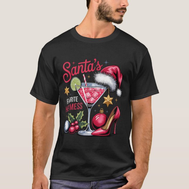 Camiseta Santa's Favorite Hot Mess Christmas Martini  (Frente)