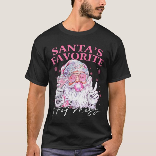 Camiseta Santa's Favorite Hot Mess Funny Christmas  (Frente)