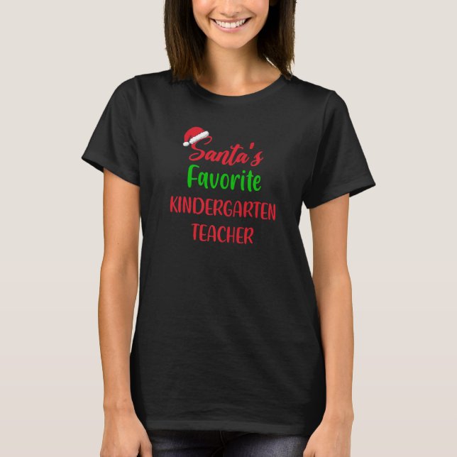 Camiseta Santas Favorite Kindergarten Teacher Funny  Christ (Frente)
