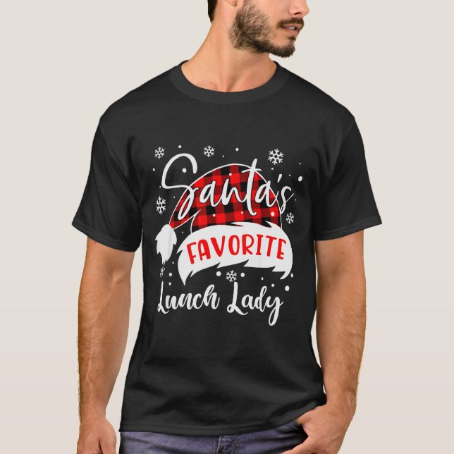Camiseta Santa's Favorite Lunch Lady Hat Flannel Christmas  (Frente)