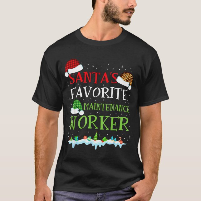 Camiseta Santa's Favorite Maintenance Worker Fun Christmas  (Frente)