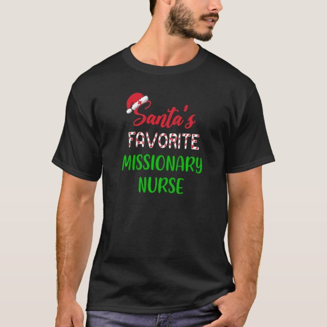 Camiseta Santas Favorite Missionary Nurse   Chritsmas (Frente)