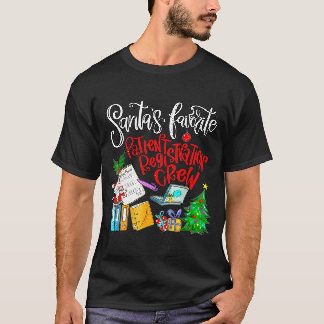 Camiseta Santa's Favorite Patient Registration Crew Access  (Frente)