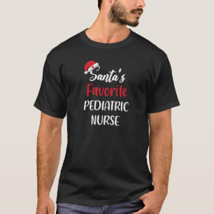 Camiseta Santas Favorite Pediatric Nurse Gift Christmas
